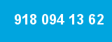 918 094 13 62